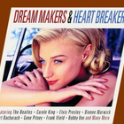 Dream Makers & Heart Breakers (Tupla-CD) - pikkukuva 1