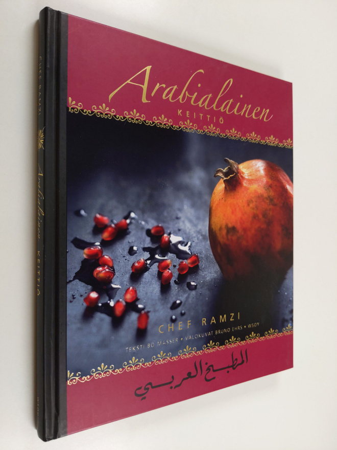 Ramzi Choueiry : Arabialainen keittiö = Kitab al-tabkh al...