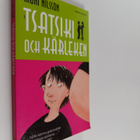 Moni Nilsson : Tsatsiki och kärleken - pikkukuva 1