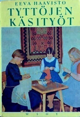 Tyttöjen käsityöt v. 1961