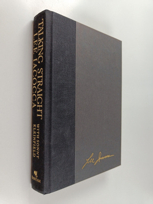Lee Iacocca : Talking straight
