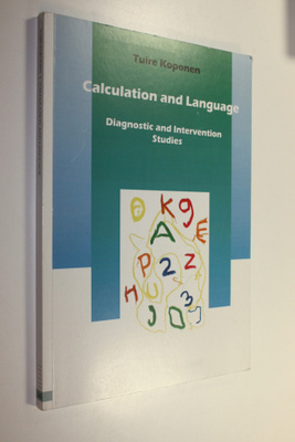 Tuire Koponen : Calculation and language : diagnostic and...