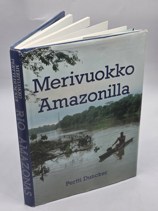Pertti Duncker - Merivuokko Amazonilla