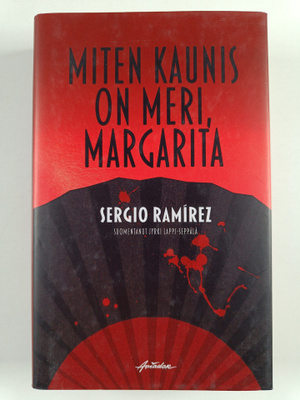 Sergio Ramirez : Miten kaunis on meri, Margarita