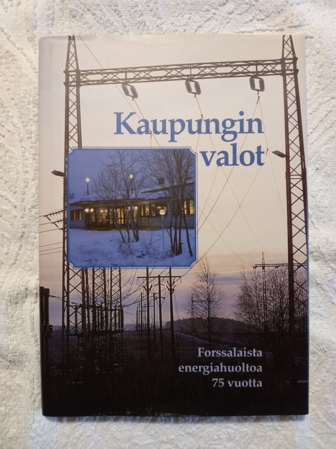 Forssalaista energiahuoltoa 75 vuotta