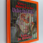 Usko tai älä! : lue ja ällisty! - pikkukuva 1