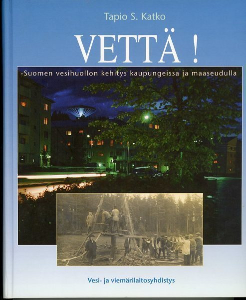 Vettä ! -Suomen vesihuollon kehitys