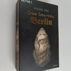 Pierre Frei : Onkel Toms Hutte, Berlin - pikkukuva 1