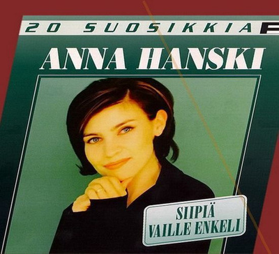 Anna Hanski - Siipiä vaille enkeli - 20 Suosikkia (CD)