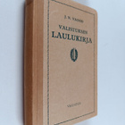 J. N. Vainio : Valistuksen laulukirja : koulujen ja nuori... - pikkukuva 1