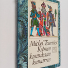 Michel Tournier : Kolmen kuninkaan kumarrus - pikkukuva 1
