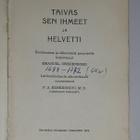 Emanuel Swedenborg: Taivas ja Helvetti (1.p. 1940) - pikkukuva 2