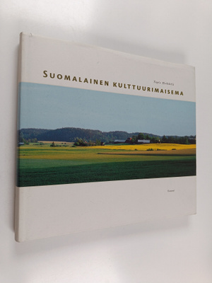 Tapio Heikkilä : Suomalainen kulttuurimaisema