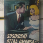 Mauri Sariola - Susikoski ottaa omansa (nid.) - pikkukuva 1