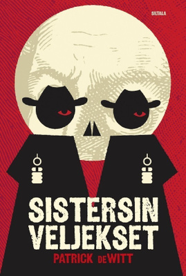 Sistersin veljekset - Patrick DeWitt