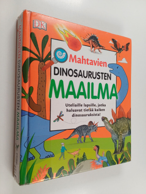 Mahtavien dinosaurusten maailma