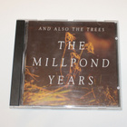 And Also the Trees: The Millpond Years - pikkukuva 1