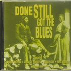 Various • Done Still Got The Blues CD - pikkukuva 1