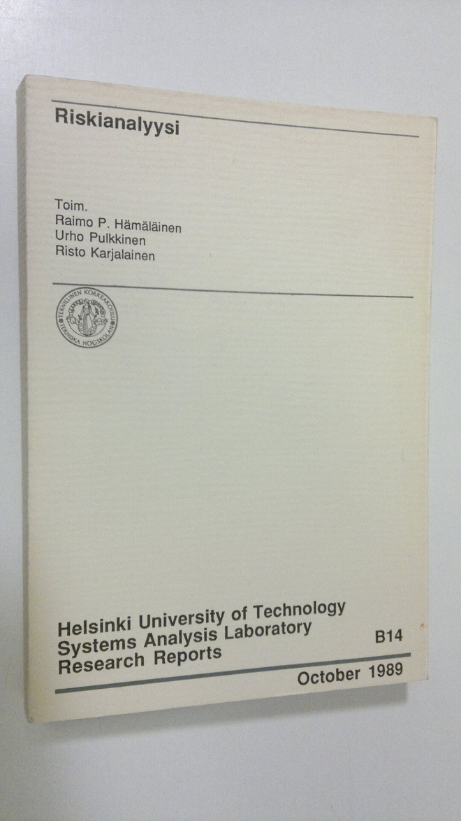 Raimo P. ym. (toim.) Hämäläinen : Riskianalyysi
