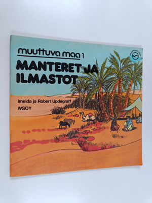 Robert Updegraff : Manteret ja ilmastot