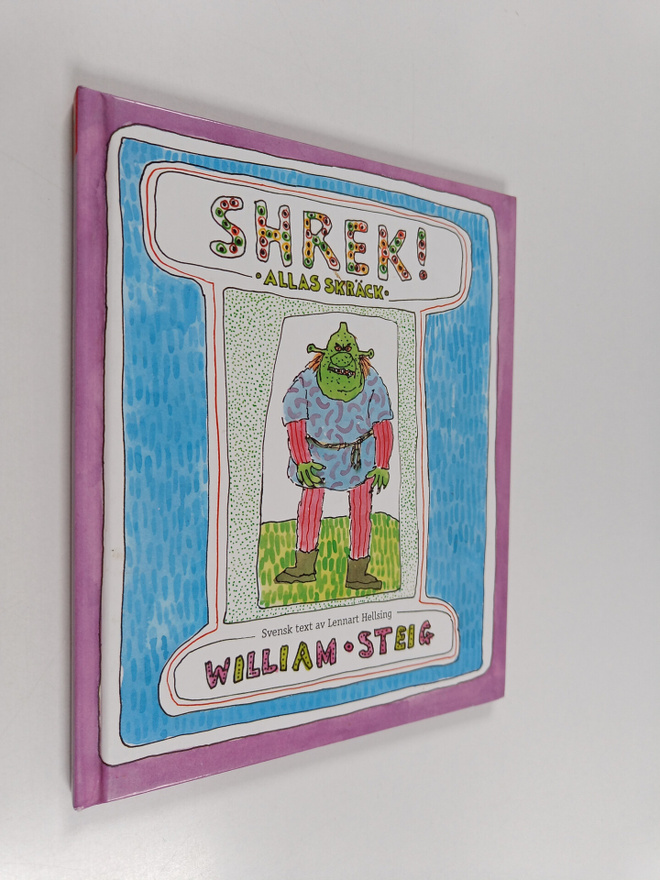 William Steig : Shrek! : allas skräck