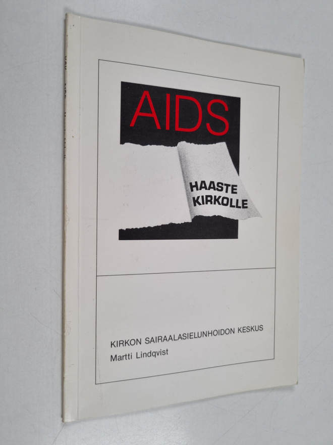 Martti Lindqvist : Aids - haaste kirkolle