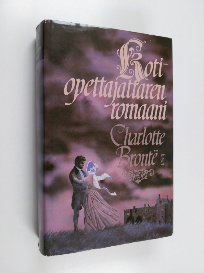 Charlotte Bronte : Kotiopettajattaren romaani