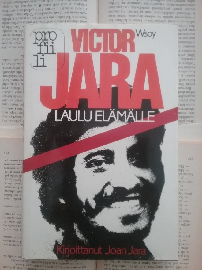 Joan Jara - Victor Jara: laulu elämälle (sid.)