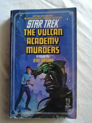 Star Trek TOS # 20: Vulcan Academy Murders (Lorrah, Jean)