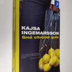 Kajsa Ingemarsson : Små citroner gula - pikkukuva 1