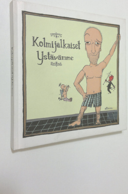 Kolmijalkaiset ystävämme