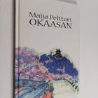 Maija Pelttari : Okaasan - pikkukuva 1