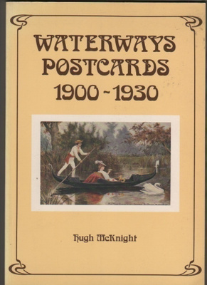 McKnight: Waterways Postcards 1900-1930, 1983, nid., K3