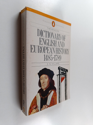 E. N. Williams : The Penguin dictionary of English and Eu...