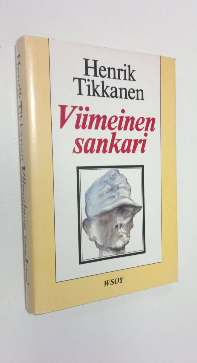 Henrik Tikkanen : Viimeinen sankari