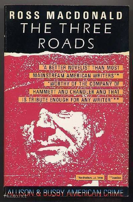 Macdonald, Ross: The Three Roads (1990)