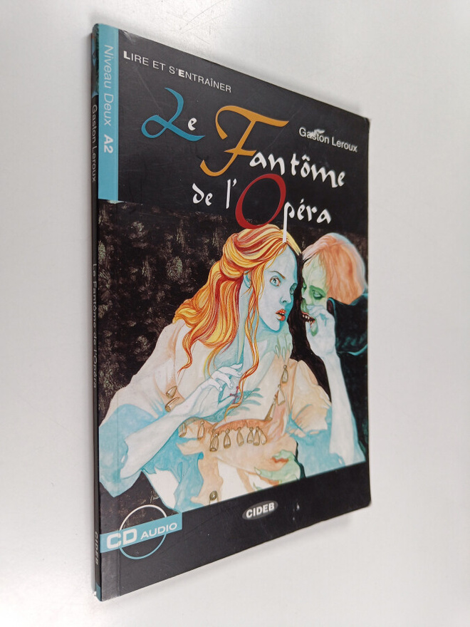 Gaston Leroux : Le fantome de l'Opera. Con 2 audiocassette