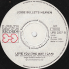 7” SINGLE Jesse Bullet's Heaven – Waiting For You / Love You - pikkukuva 2