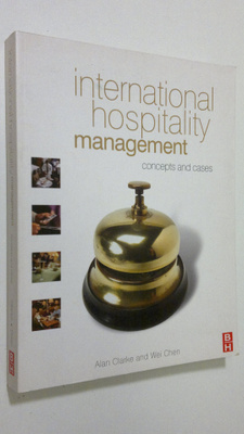Alan Clarke : International Hospitality Management : conc...