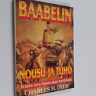 Charles H. Dyer : Baabelin nousu ja tuho - pikkukuva 1