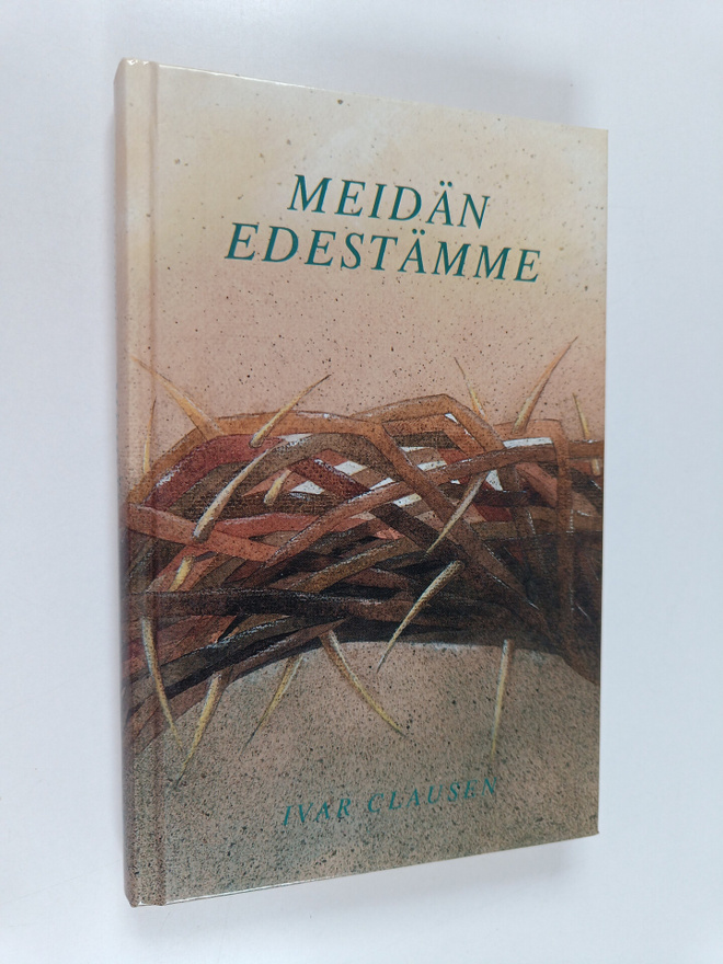 Ivar Clausen : Meidän edestämme