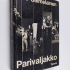 Eino Salmelainen : Parivaljakko - pikkukuva 1