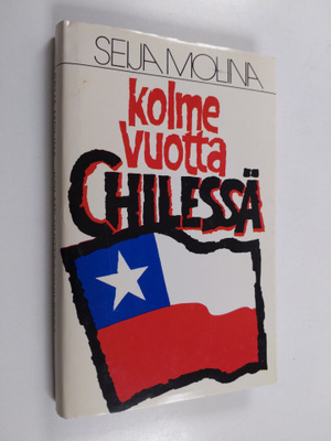 Seija Molina : Kolme vuotta Chilessä