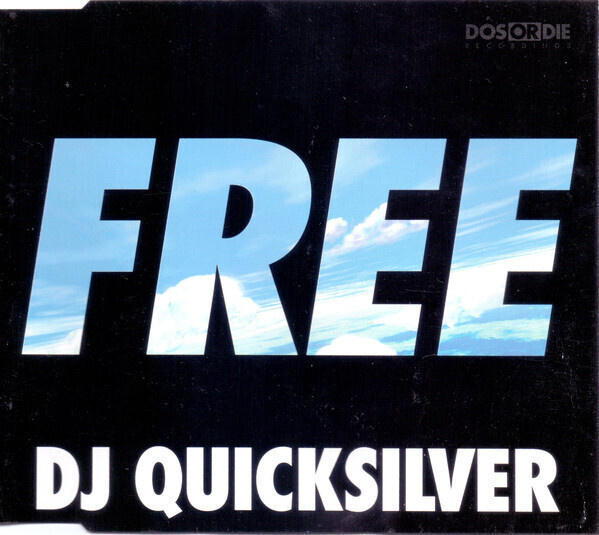 ** DJ QUICKSILVER : Free ** CD maxi 1997