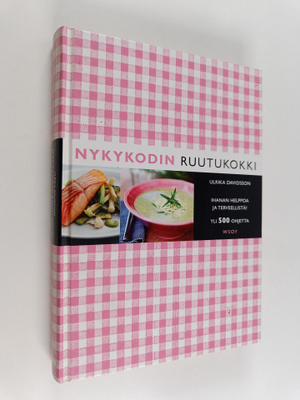 Ulrika Davidsson : Nykykodin ruutukokki : ihanan helppoa ...