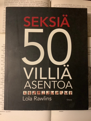 Lola Rawlins - Seksiä: 50 villiä asentoa (nid.)