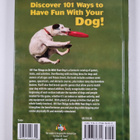 Alison Smith ym. : 101 Fun Things to Do with Your Dog - pikkukuva 2