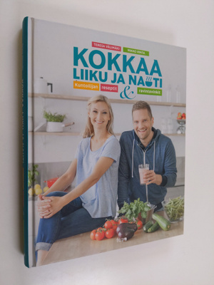 Teresa Välimäki : Kokkaa, liiku ja nauti : maistuvilla re...