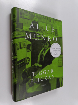 Alice Munro : Tiggarflickan