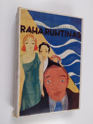 Booth Tarkington : Raharuhtinas : romaani